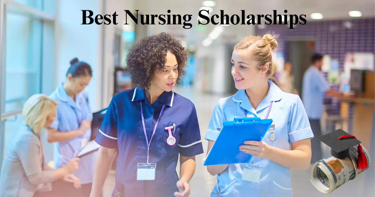 Best Nursing Scholarships